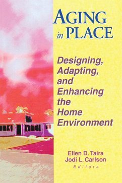 Aging in Place (eBook, ePUB) - Taira, Ellen D; Carlson, Jodi