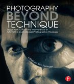 Photography Beyond Technique: Essays from F295 on the Informed Use of Alternative and Historical Photographic Processes (eBook, ePUB)