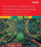 The Human Capacity for Transformational Change (eBook, ePUB) The Human Capacity for Transformational Change (eBook, ePUB)