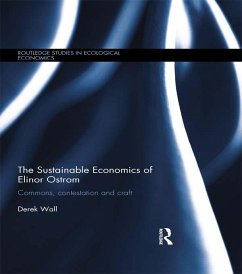 The Sustainable Economics of Elinor Ostrom (eBook, PDF) - Wall, Derek