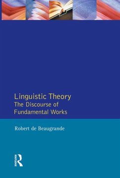 Linguistic Theory (eBook, ePUB) - Beaugrande, Robert-Alain De