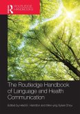 The Routledge Handbook of Language and Health Communication (eBook, ePUB)