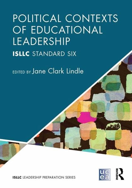 Political Contexts of Educational Leadership (eBook, PDF) Political Contexts of Educational Leadership (eBook, PDF)