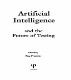 Artificial Intelligence and the Future of Testing (eBook, PDF)