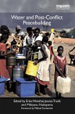 Water and Post-Conflict Peacebuilding (eBook, PDF)