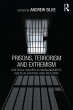 Prisons, Terrorism and Extremism... - Bild 1