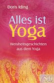 Alles ist Yoga (eBook, ePUB)