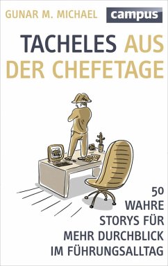Tacheles aus der Chefetage (eBook, PDF) - Michael, Gunar M.