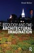 Ecology and the Architectural... - Bild 1