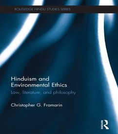 Hinduism and Environmental Ethics (eBook, ePUB) - Framarin, Christopher