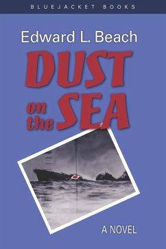 Dust on the Sea (eBook, ePUB) - Beach, Edward L.