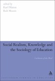 Social Realism, Knowledge and the Sociology of Education (eBook, PDF)