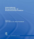 International Encyclopedia of Environmental Politics (eBook, ePUB)