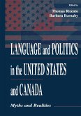 Language and Politics in the United States and Canada (eBook, PDF) Language and Politics in the United States and Canada (eBook, PDF)