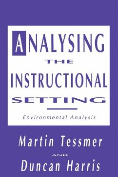 Analysing the Instructional Setting (eBook, PDF) - Tessmer, Martin; Harris, Duncan