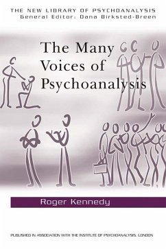 The Many Voices of Psychoanalysis (eBook, ePUB) - Kennedy, Roger