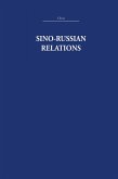 Sino-Russian Relations (eBook, PDF) Sino-Russian Relations (eBook, PDF)