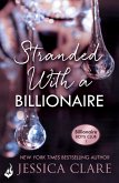 Stranded With A Billionaire: Billionaire Boys Club 1 (eBook, ePUB)