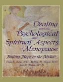 Dealing with the Psychological and Spiritual Aspects of Menopause (eBook, PDF)