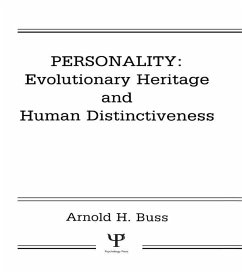 Personality: Evolutionary Heritage and Human Distinctiveness (eBook, PDF) - Buss, Arnold H.