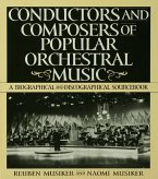Conductors and Composers of Popular Orchestral Music (eBook, PDF)