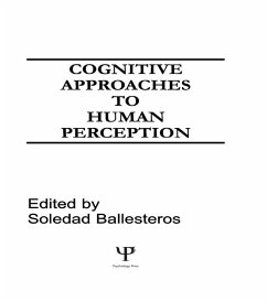 Cognitive Approaches to Human Perception (eBook, PDF) - Ballesteros, Soledad