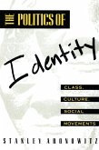 The Politics of Identity (eBook, ePUB) The Politics of Identity (eBook, ePUB)