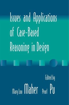 Issues and Applications of Case-Based Reasoning to Design (eBook, PDF)