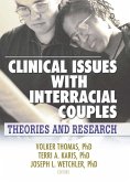 Clinical Issues with Interracial Couples (eBook, PDF)