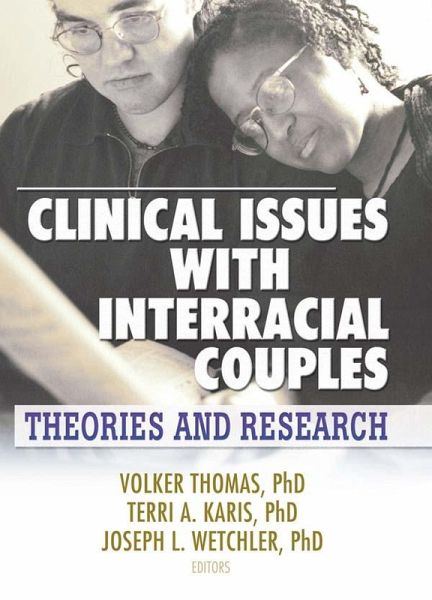 Clinical Issues with Interracial Couples (eBook, PDF)