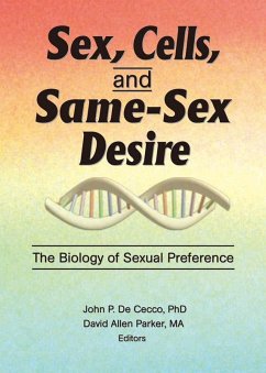 Sex, Cells, and Same-Sex Desire (eBook, ePUB) - Parker, David A