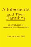 Adolescents and Their Families (eBook, PDF)