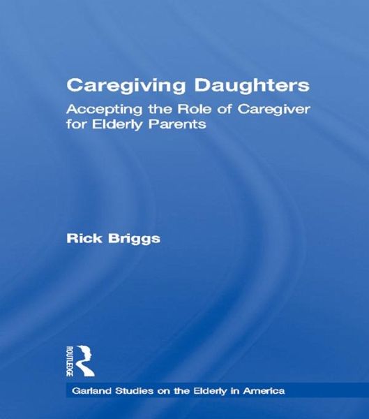 Caregiving Daughters (eBook, PDF)