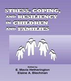 Stress, Coping, and Resiliency in Children and Families (eBook, ePUB)