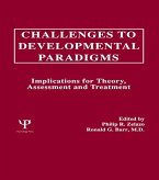 Challenges To Developmental Paradigms (eBook, ePUB)