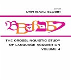 The Crosslinguistic Study of Language Acquisition (eBook, ePUB)