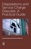 Dilapidations and Service Charge Disputes (eBook, PDF)