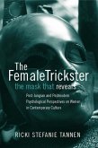 The Female Trickster (eBook, ePUB)