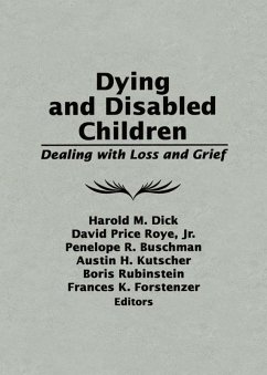 Dying and Disabled Children (eBook, ePUB)