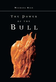 The Power of the Bull (eBook, PDF) - Rice, Michael