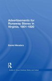 Advertisements for Runaway Slaves in Virginia, 1801-1820 (eBook, ePUB)
