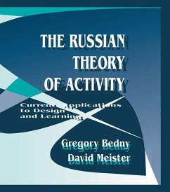 The Russian Theory of Activity (eBook, ePUB) - Bedny, Gregory; Meister, David