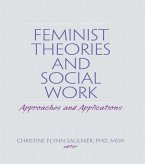 Feminist Theories and Social Work (eBook, PDF)