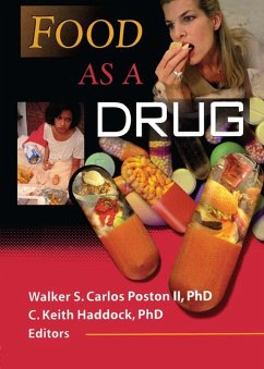 Food as a Drug (eBook, ePUB) - Poston, Walker S C; Haddock, C Keith