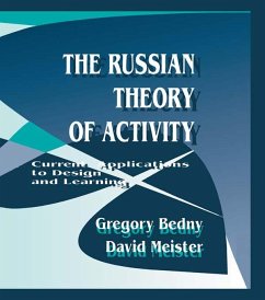 The Russian Theory of Activity (eBook, PDF) - Bedny, Gregory; Meister, David