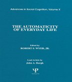 The Automaticity of Everyday Life (eBook, PDF)