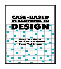 Case-Based Reasoning in Design (eBook, ePUB) - Maher, Mary Lou; Balachandran, M. Bala; Zhang, Dong Mei