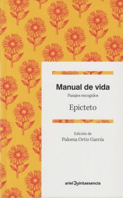 Manual de vida : pasajes escogidos - Epicteto