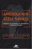 Amerikanin Gizli Savasi - Friedman, Geore