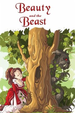 Beauty and the Beast (Illustrated Edition) - De Villeneuve, Gabrielle-Suzanne Barbot